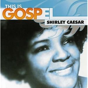 Shirley Caesar: Treasures