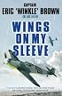 Wings on My Sleeve (Phoenix Press)