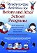 READY-TO-USE ACTIVITIES FOR BEFORE & AFTER SCHOOL PROGRAMS