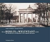 Produkt-Bild: Bevor Berlin zur Weltstadt wurde
