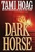 Dark Horse (Kindle Edition)