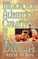 Milagrosos alimentos curativos de la Biblia