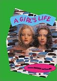 Girls Life, A