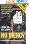 No Mercy: Confessions of an Undercover Cop