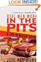 Real Men Work in the Pits: A Life in NASCAR Racing