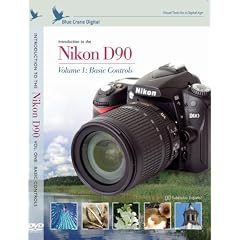Introduction to the Nikon D90, Vol. 1: Basic Controls