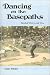 Book Dancing on the Basepaths: Baseball Poetry and Verse
