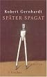 Sp�ter Spagat. Gedichte