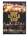 Every Little Step