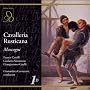 Mascagni: Cavalleria Rusticana