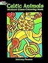 Celtic Animals Stained Glass Coloring Book (Dover coloring book)