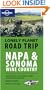 Napa & Sonoma Wine Country (Lonely Planet Road Trip)