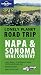 Lonely Planet Road Trip Napa & Sonoma Wine Country (Road Trip Guides)