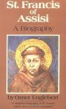 Buy : St. Francis of Assisi: A Biography