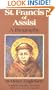 St. Francis of Assisi: A Biography