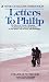  : Letters to Philip