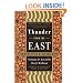 Thunder from the East: Portrait of a Rising Asia