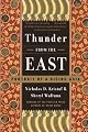 Thunder from the East: Portrait of a Rising Asia by Nicholas D. Kristof