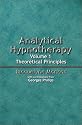Analytical Hypnotherapy Volume 1: Theoretical Principles: Vol 1