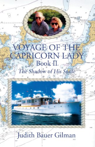 Voyage Of The Capricorn Lady: The Shadow Of His Smile- Book II