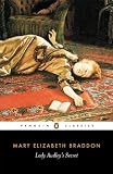 Lady Audley`s Secret (Pocket Penguin Classics)