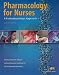 Books : Pharmacology for Nurses: A Pathophysiologic Approach