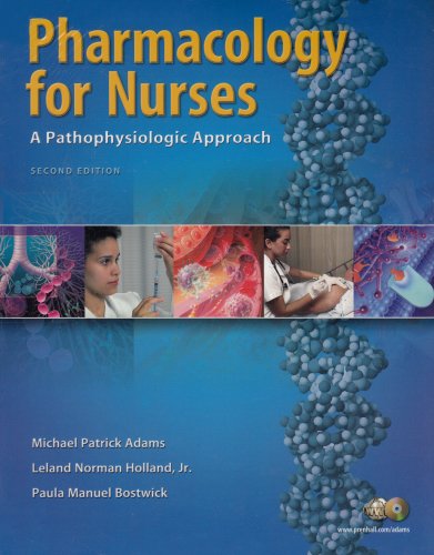 pharmacology for nurses a pathophysiological approach and mynursinglab access card package 2nd edition