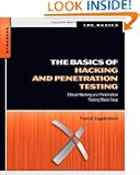The Basics of Hacking and Penetration Testing: Ethical Hacking and Penetration Testing Made Easy (Syngress Basics Series)