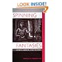 Spinning Fantasies: Rabbis, Gender, and History (Contraversions, 9)