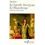 Le Tartuffe / Dom Juan / Le Misanthrope