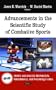 Advancements in the Scientific Study of Combative Sports (Sports and Athletics Preparation, Performance, and Psychology)