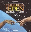 Children Of Eden: Highlights (1998 New Jersey Cast)