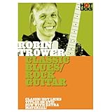 Robin Trower: Classic Blues/Rock Guitar