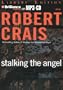 Stalking the Angel (Elvis Cole/Joe Pike Series)
