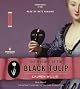 The Masque of the Black Tulip