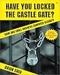 Have You Locked the Castle Gate?: Home and Small Business Computer Security