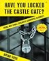 Have You Locked the Castle Gate?: Home and Small Business Computer Security