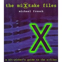 The Mixtake Files: A Nit-Picker's Guide to the X-Files