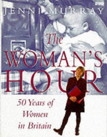 "Woman's Hour": 50 Years of British Women