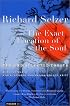 The Exact Location of the Soul: New and Selected Essays