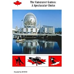 The Vancouver Games: A Spectacular Choice