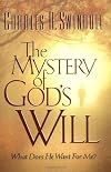 The Mystery Of God's Will
