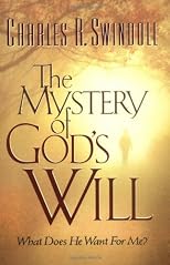 The Mystery Of God's Will