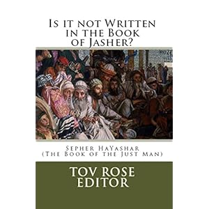 Is It Not Written In The Book of Jasher? (Forbidden Books 1)