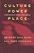 Book Culture, Power, Place: Explorations in Critical Anthropology