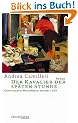Der Kavalier der sp�ten Stunde. Commissario Montalbano wundert sich. Roman