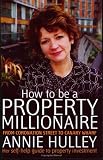 img - for How to Be a Property Millionaire book / textbook / text book