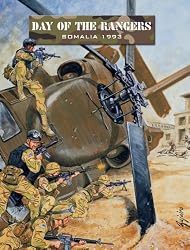 Day of the Rangers: Somalia 1993 (Force on Force)