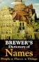 Brewer's Dictionary of Names