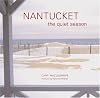 Nantucket : the quiet season